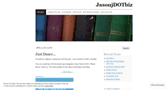 Desktop Screenshot of jasonjdotbiz.wordpress.com