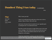 Tablet Screenshot of dumbestthingisawtoday.wordpress.com