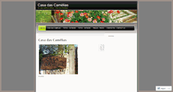 Desktop Screenshot of casadascamelias.wordpress.com
