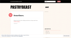 Desktop Screenshot of pastrybeast.wordpress.com