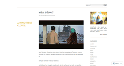 Desktop Screenshot of amongtheseclouds.wordpress.com