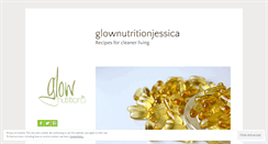 Desktop Screenshot of glownutritionjessica.wordpress.com