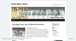 Desktop Screenshot of howtomakeasong.wordpress.com