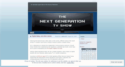 Desktop Screenshot of nextgenerationtvshow.wordpress.com