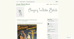 Desktop Screenshot of angrywhitebitch.wordpress.com