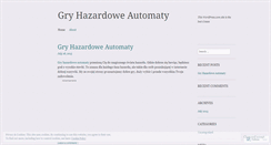 Desktop Screenshot of gryhazardoweautomatyy.wordpress.com