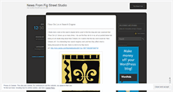 Desktop Screenshot of figstreetstudio.wordpress.com