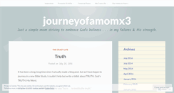 Desktop Screenshot of journeyofamomx3.wordpress.com