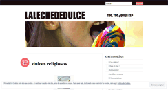 Desktop Screenshot of lalechededulce.wordpress.com