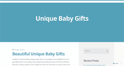 Desktop Screenshot of beautifuluniquebabygifts.wordpress.com