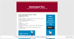 Desktop Screenshot of getampedkill.wordpress.com