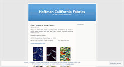 Desktop Screenshot of hoffmancaliforniafabrics.wordpress.com