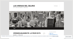 Desktop Screenshot of lasarenasdeldelirio.wordpress.com