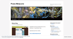 Desktop Screenshot of medyczneprawo.wordpress.com