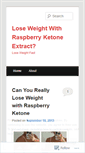 Mobile Screenshot of loseweightwithraspberryketoneextract.wordpress.com
