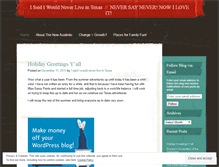Tablet Screenshot of isaidiwouldneverliveintexas.wordpress.com