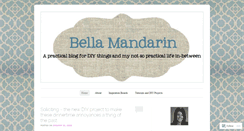 Desktop Screenshot of bellamandarin.wordpress.com