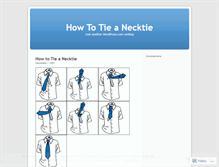 Tablet Screenshot of howtotieanecktie.wordpress.com