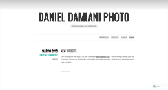 Desktop Screenshot of danieldamianiphoto.wordpress.com