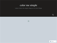 Tablet Screenshot of colormesimple.wordpress.com