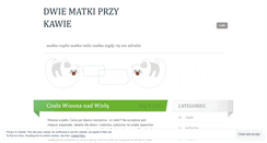 Desktop Screenshot of dwiematkiprzykawie.wordpress.com