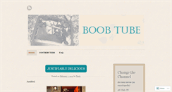 Desktop Screenshot of boobtube.wordpress.com