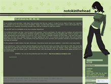 Tablet Screenshot of notokinthehead.wordpress.com