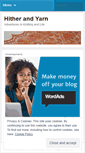 Mobile Screenshot of hitherandyarn.wordpress.com
