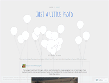 Tablet Screenshot of justalittlephoto.wordpress.com