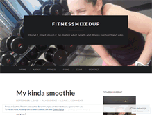 Tablet Screenshot of fitnessmixedup.wordpress.com