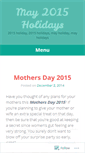 Mobile Screenshot of may2015holidays.wordpress.com