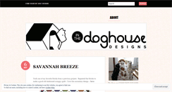 Desktop Screenshot of inthedoghousedesigns.wordpress.com