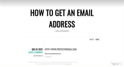 Desktop Screenshot of howtogetanemailaddress.wordpress.com