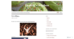 Desktop Screenshot of destinyskitchen.wordpress.com