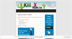 Desktop Screenshot of kmexradio.wordpress.com