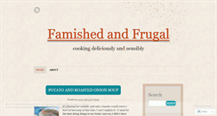 Desktop Screenshot of famishedandfrugal.wordpress.com