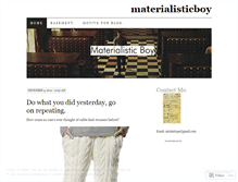 Tablet Screenshot of materialisticboy.wordpress.com