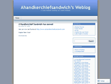 Tablet Screenshot of ahandkerchiefsandwich.wordpress.com