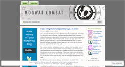 Desktop Screenshot of mogwaicombat.wordpress.com