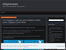 Tablet Screenshot of k2spicenews.wordpress.com