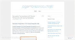 Desktop Screenshot of jogambrazziocu7196.wordpress.com