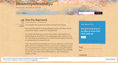 Desktop Screenshot of lifeiscompletewithkyu.wordpress.com