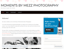 Tablet Screenshot of momentsbymezzphotography.wordpress.com