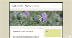 Desktop Screenshot of anothermanicmummy.wordpress.com