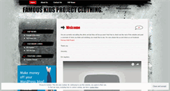 Desktop Screenshot of famouskidsprojectclothing.wordpress.com