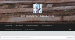 Desktop Screenshot of lespassagesetsansdestin.wordpress.com