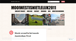 Desktop Screenshot of mooiwestisnietlelijk2011.wordpress.com