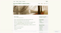 Desktop Screenshot of itsnotthatcomplicated.wordpress.com