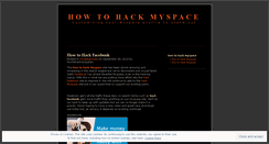 Desktop Screenshot of howtohackmyspaces.wordpress.com