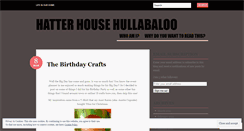 Desktop Screenshot of hatterhousehullabaloo.wordpress.com